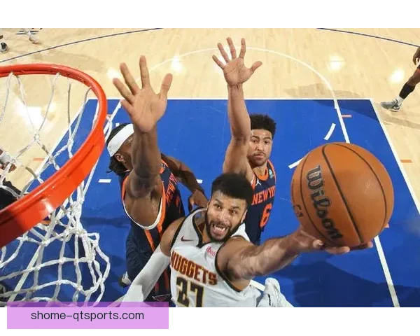 丹佛掘金大比分不敌纽约尼克斯惨遭横扫全场失控